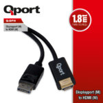 QPORT 1.8M DISPLAY PORT(M) TO HDMI(M) ÇEVİRİCİ KABLO (Q-DPH) - Q-DPH